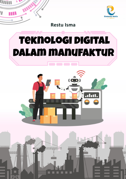 Teknologi Digital dalam Manufaktur